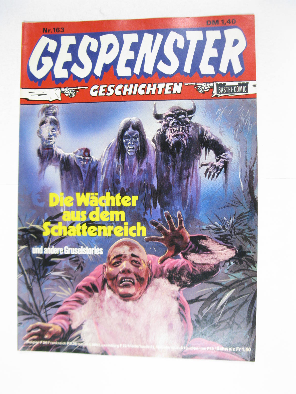 Gespenster Geschichten Nr. 163 Bastei im Zustand (1/1-2). 123303 Gespenster Geschichten Nr. 163 Bastei im Zustand (1/1-2). 123303