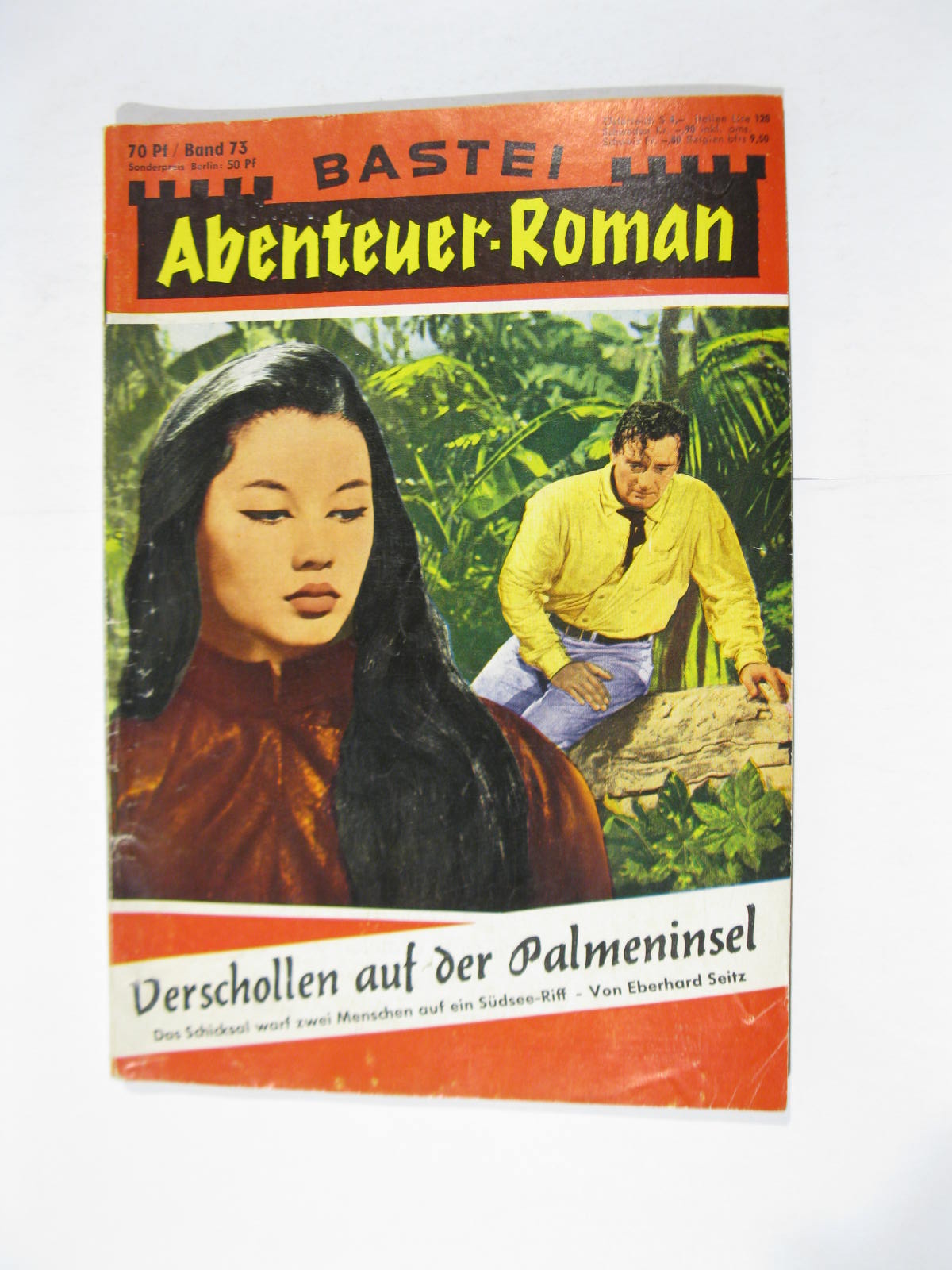 Bastei Abenteuer Roman Nr. 73 Bastei Verlag im Z (2-3). 103247 Bastei Abenteuer Roman Nr. 73 Bastei Verlag im Z (2-3). 103247