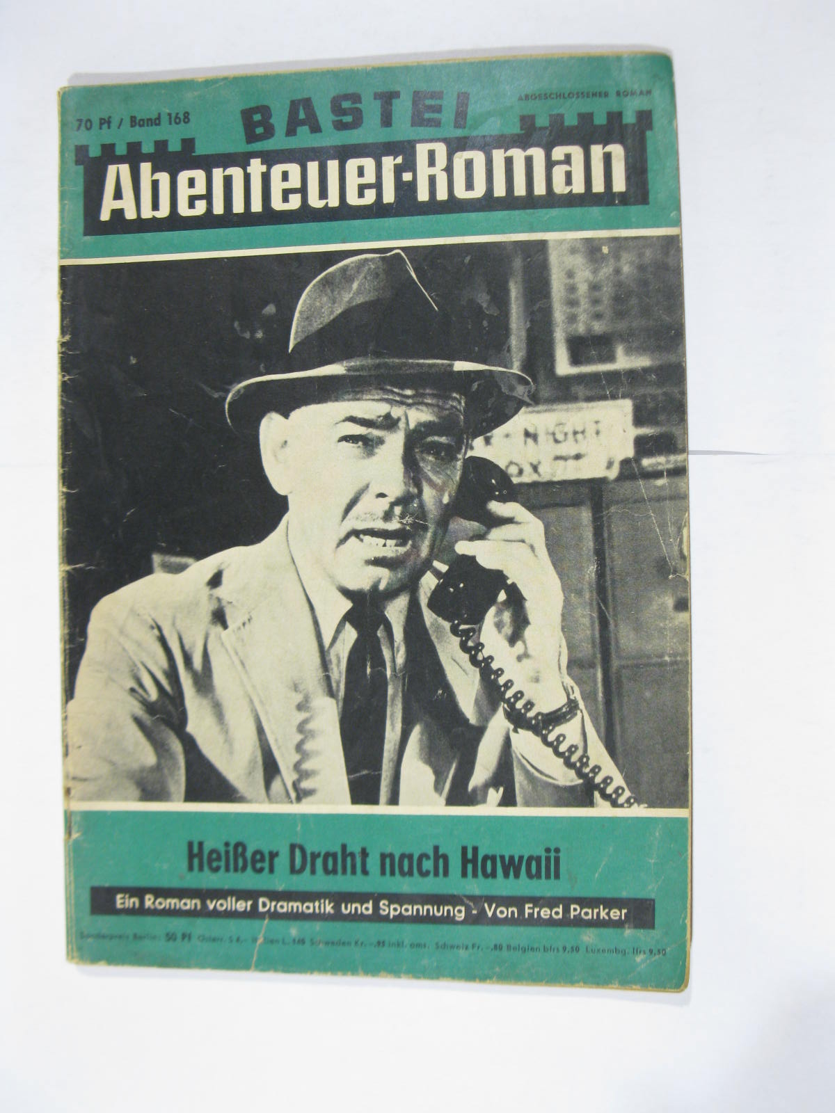 Bastei Abenteuer Roman Nr. 168 Bastei Verlag im Z (2-3). 103253 Bastei Abenteuer Roman Nr. 168 Bastei Verlag im Z (2-3). 103253