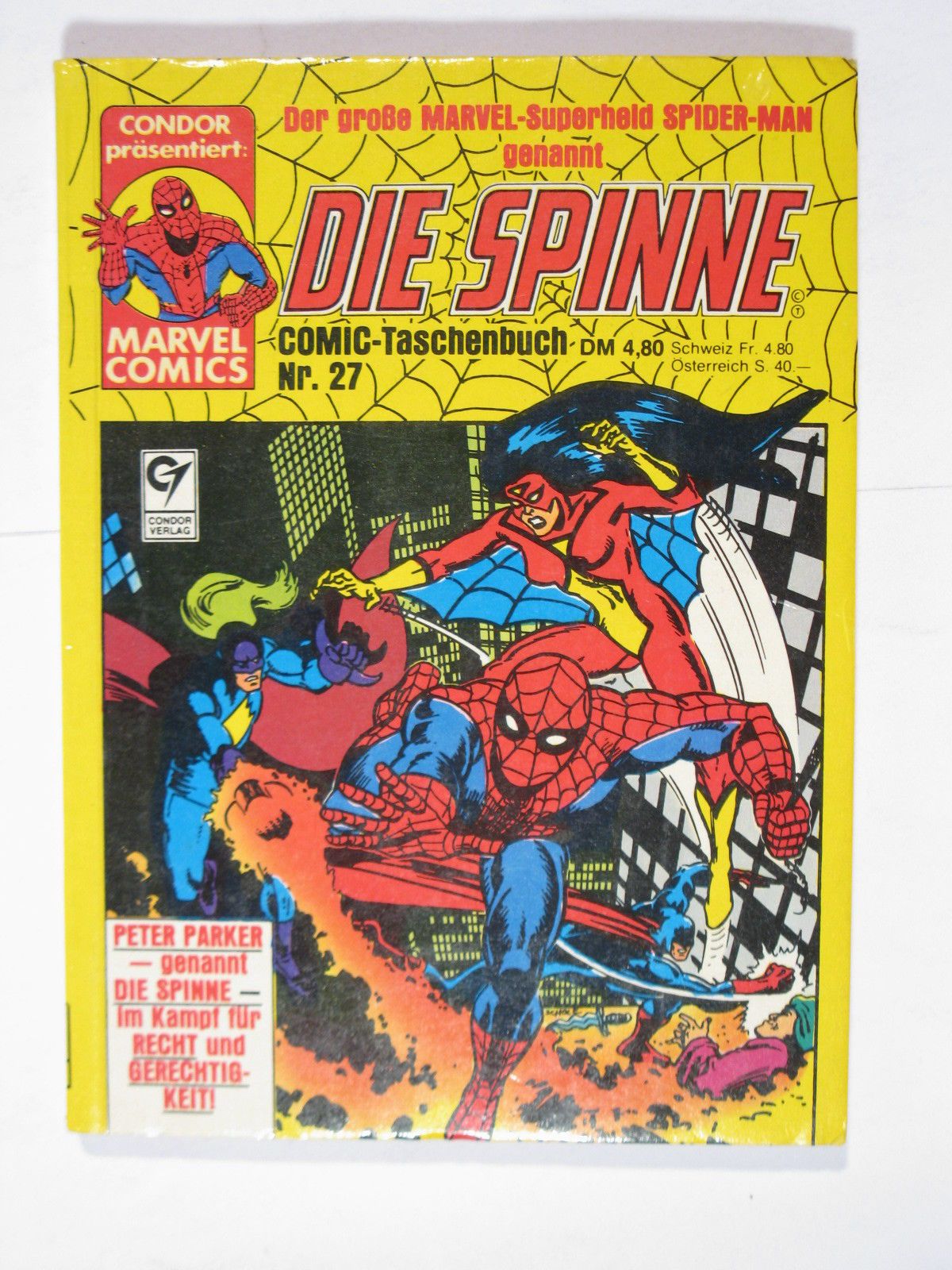 Spinne Nr. 27 Marvel Condor Taschenbuch im Z (1). 80621 Spinne Nr. 27 Marvel Condor Taschenbuch im Z (1). 80621