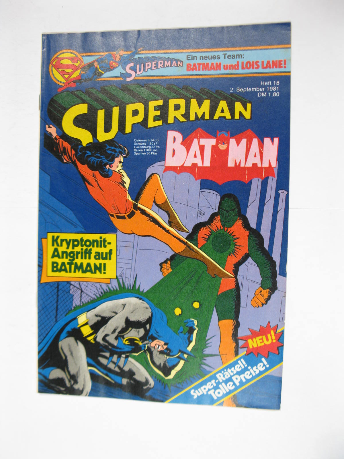 Superman Comic 1981/18 Ehapa im Zustand (1/1-2). 114231 Superman Comic 1981/18 Ehapa im Zustand (1/1-2). 114231