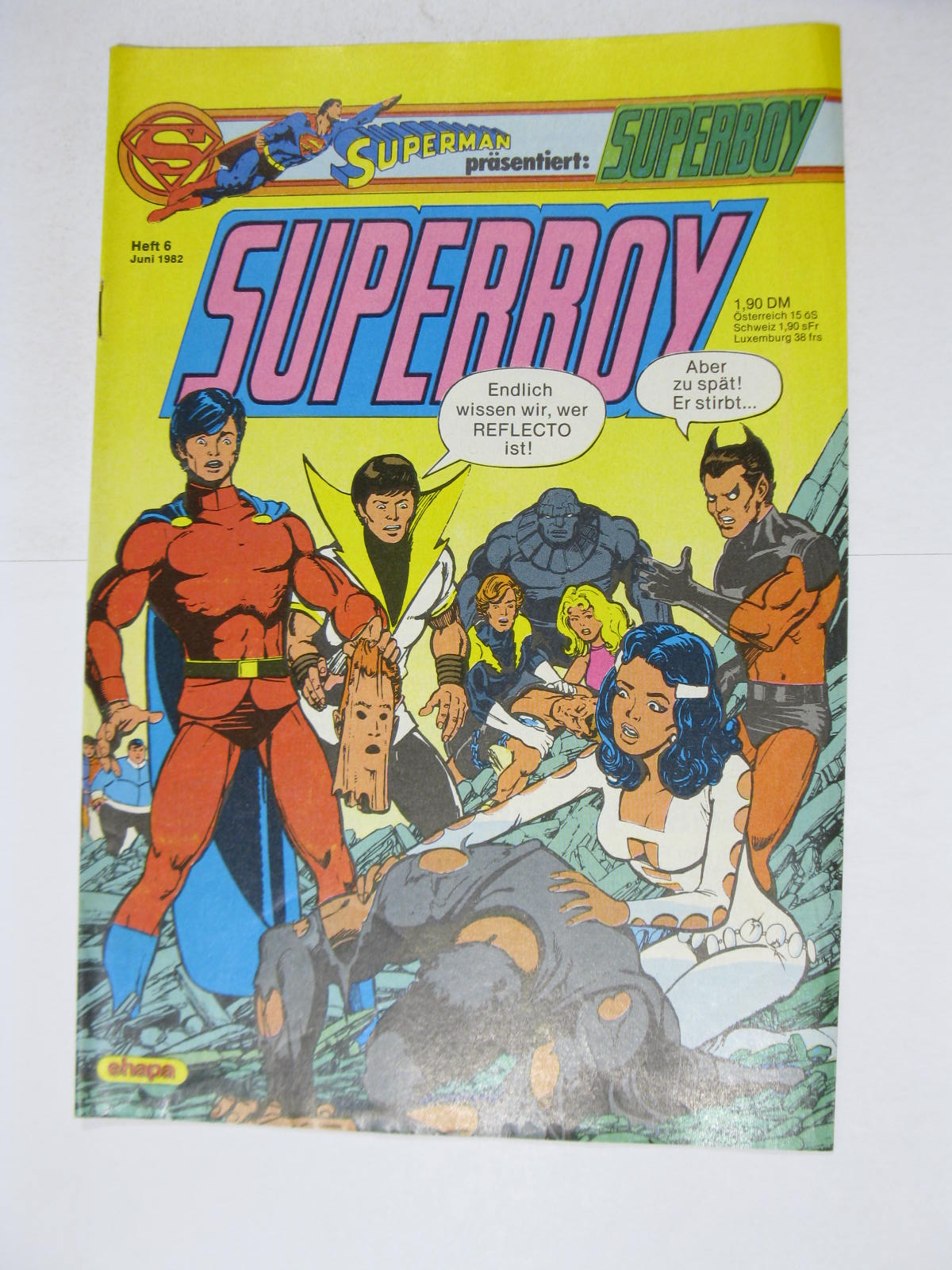 Superboy Nr. 1982/ 6 Ehapa im Zustand (1-2). 124061 Superboy Nr. 1982/ 6 Ehapa im Zustand (1-2). 124061