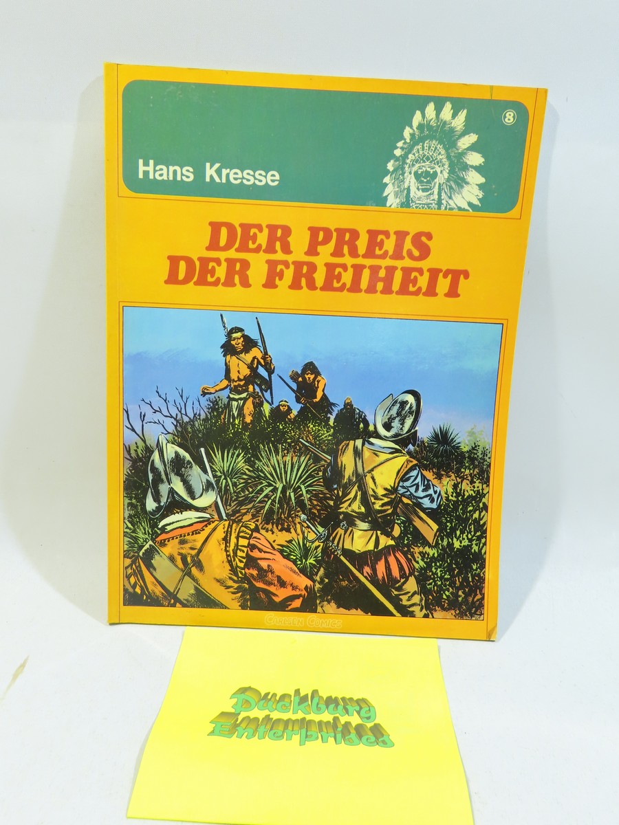 Die Indianer v. Kresse Preis der Freiheit Nr. 8  Carlsen im Z (1-2). 157613