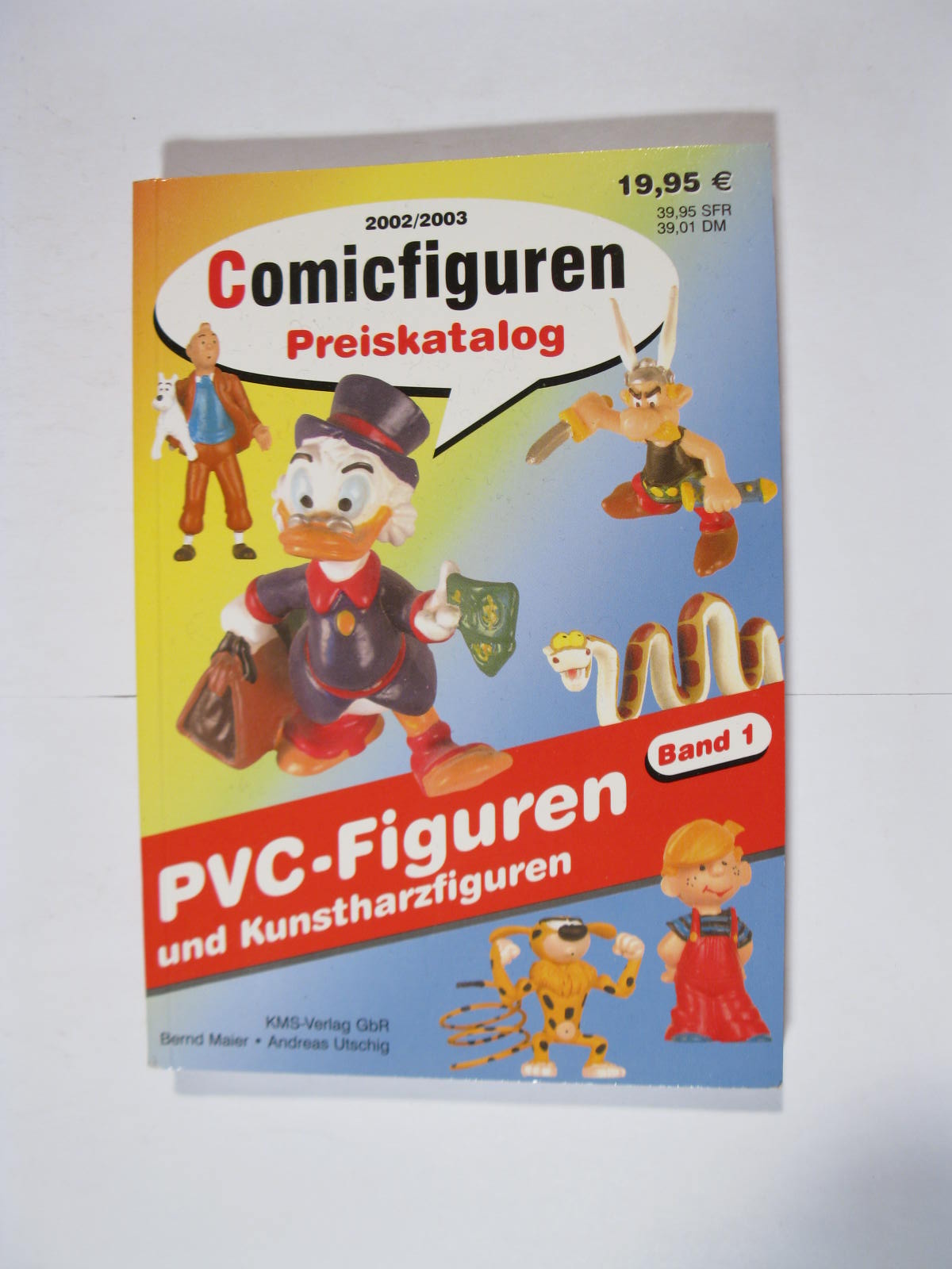 Comic Figuren Preiskatalog 2002/2003 Bully Schleich etc. mit Asterix Donald etc. Comic Figuren Preiskatalog 2002/2003 Bully Schleich etc. mit Asterix Donald etc.