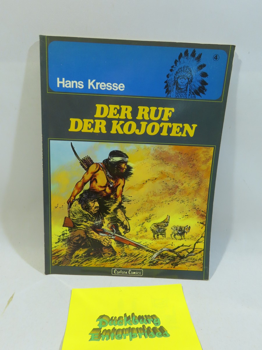 Die Indianer v. Kresse Ruf der Kojoten Nr. 4  Carlsen im Z (1-2). 157605