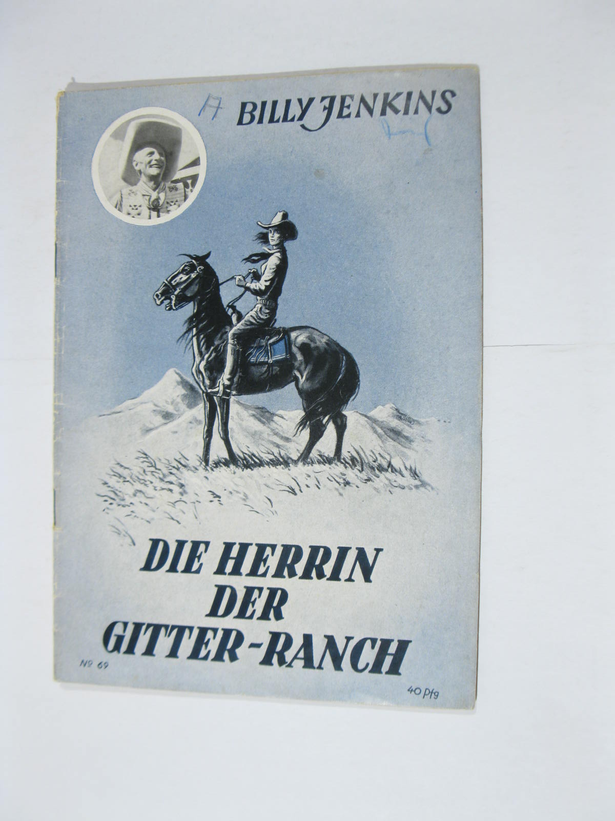 Billy Jenkins Western Roman 50er Jahre Nr. 69 UTA Vlg im Z (2 NZ). 103397 Billy Jenkins Western Roman 50er Jahre Nr. 69 UTA Vlg im Z (2 NZ). 103397