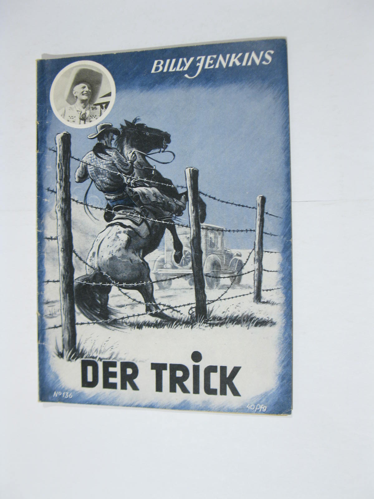 Billy Jenkins Western Roman 50er Jahre Nr. 136 UTA Vlg im Z (2). 103399 Billy Jenkins Western Roman 50er Jahre Nr. 136 UTA Vlg im Z (2). 103399