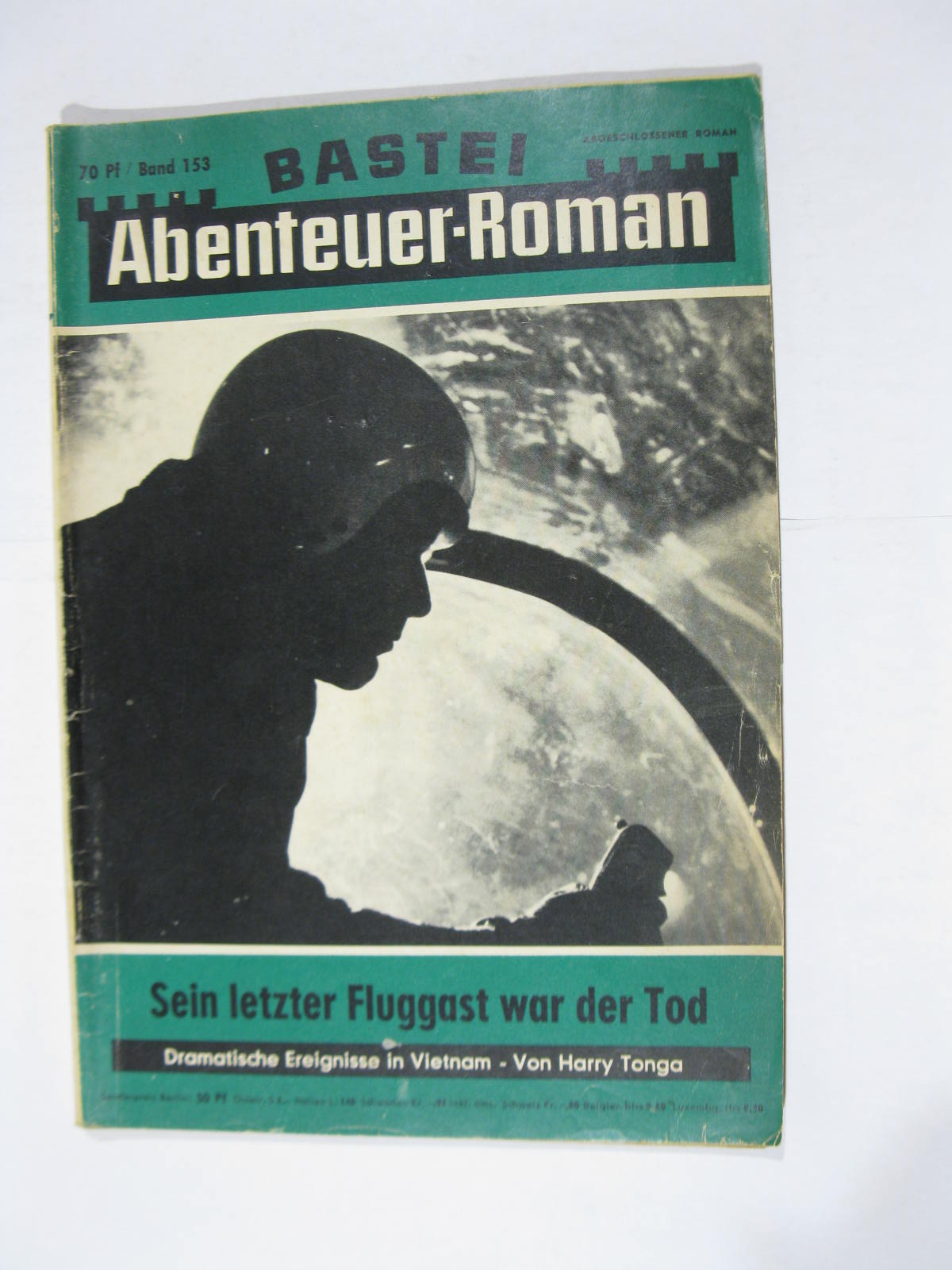 Bastei Abenteuer Roman Nr. 153 Bastei Verlag im Z (2-3). 103249 Bastei Abenteuer Roman Nr. 153 Bastei Verlag im Z (2-3). 103249